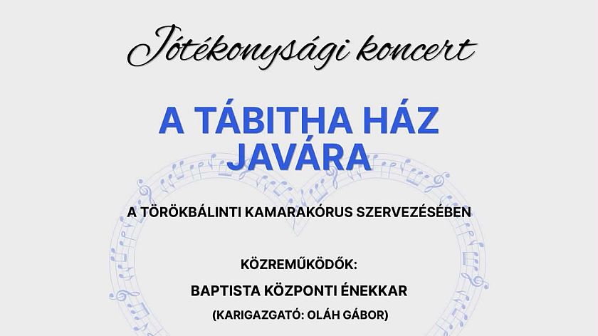 Jótékonysági hangverseny a törökbálinti Tábitha Gyermekhospice Ház javára