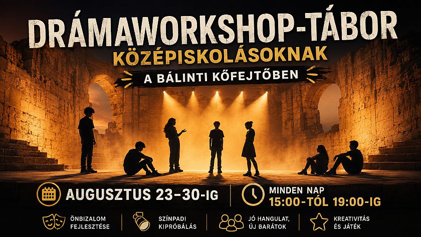 Drámaworkshop napi 4 órában, a nyár utolsó hetében!